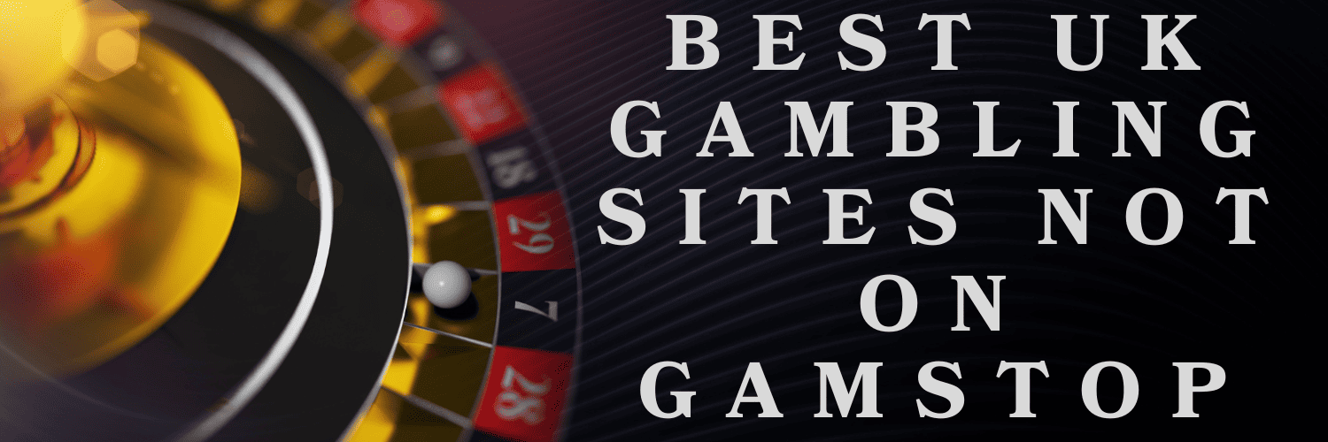 Best Online Casinos That Don't Use GamStop