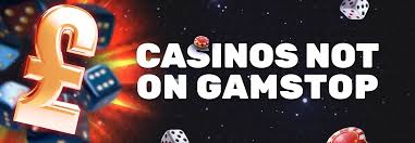 Discover Casinos Not Registered with GamStop Your Ultimate Guide